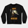 Heros Never Die Mercy Crewneck Sweatshirt Official Overwatch Merch