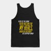 Overwatch Youre Welcome For My Heals Tank Top Official Overwatch Merch